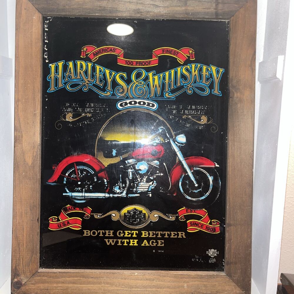Vintage 1986 Harley Davidson HARLEYS & WHISKEY Both Get Better With Age Picture